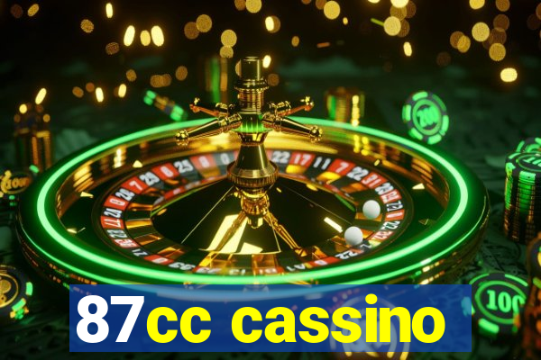 87cc cassino